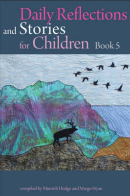 Daily Reflections and Stories for Children, Vol. 5