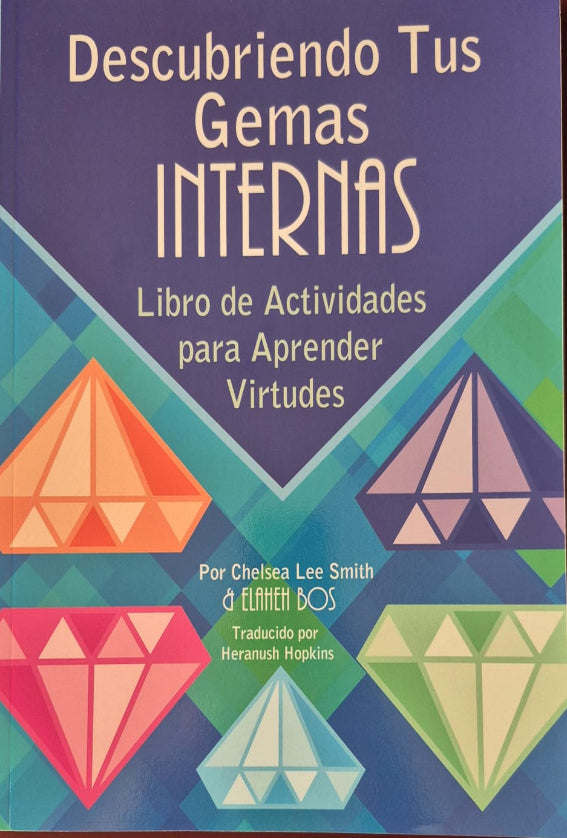 Descubriendo Tus Gemas Internas; Libro de Actividades para Aprender Virtudes