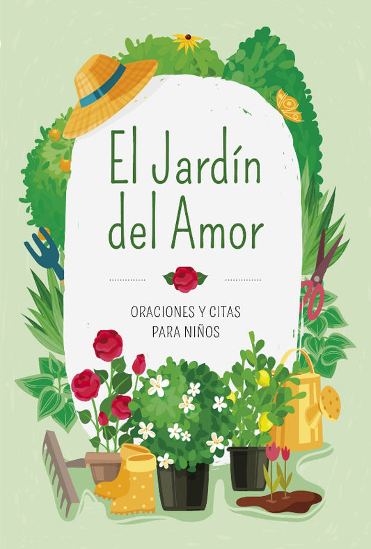 El Jardin del Amor; Oraciones y Citas para Ninos