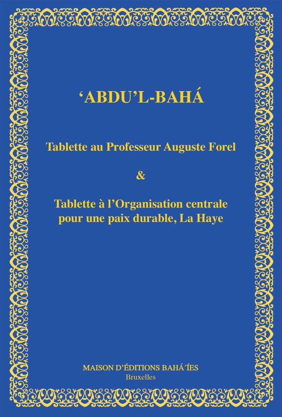 Tablette Abdu'l-Bahá au Professeur Forel, B