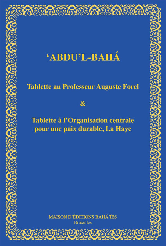 Tablette Abdu'l-Bahá au Professeur Forel, B