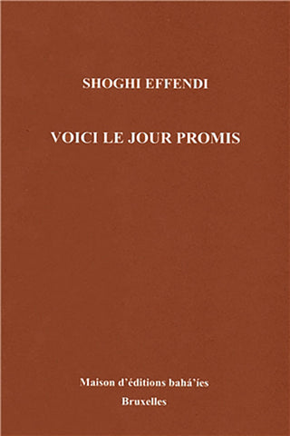 Voici le jour promis