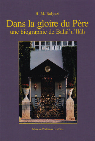 Dans la gloire du Père (H. M. Balyuzi)