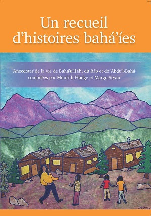 Recueil histoires bahá'íes pour enfants