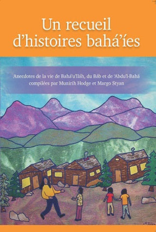 Recueil d'histoires bahá'íes pour enfants