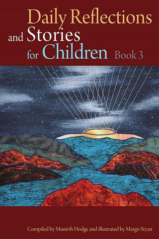 Daily Reflections and Stories for Children, Vol. 3