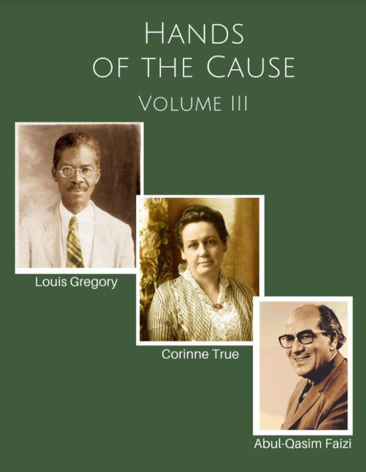 Hands of the Cause of God, Vol. 3