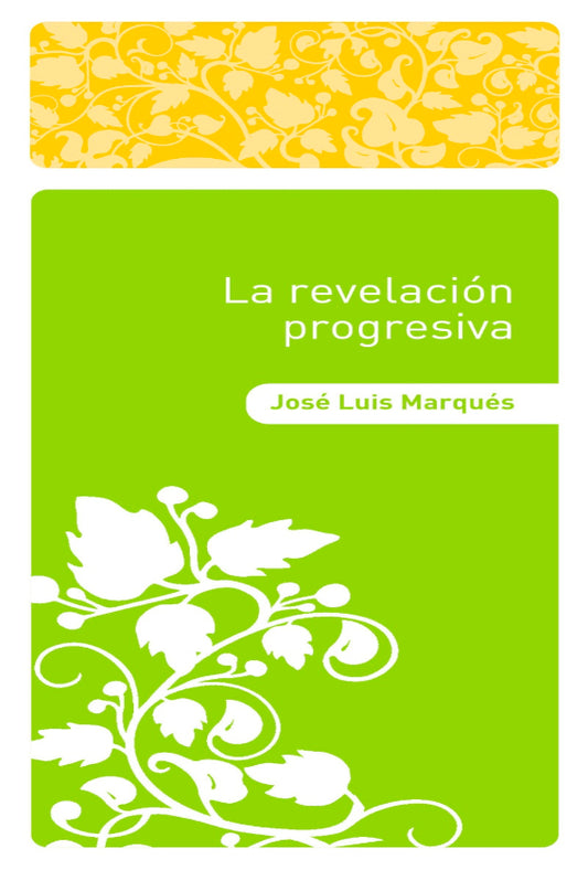 La Revelacion Progresiva
