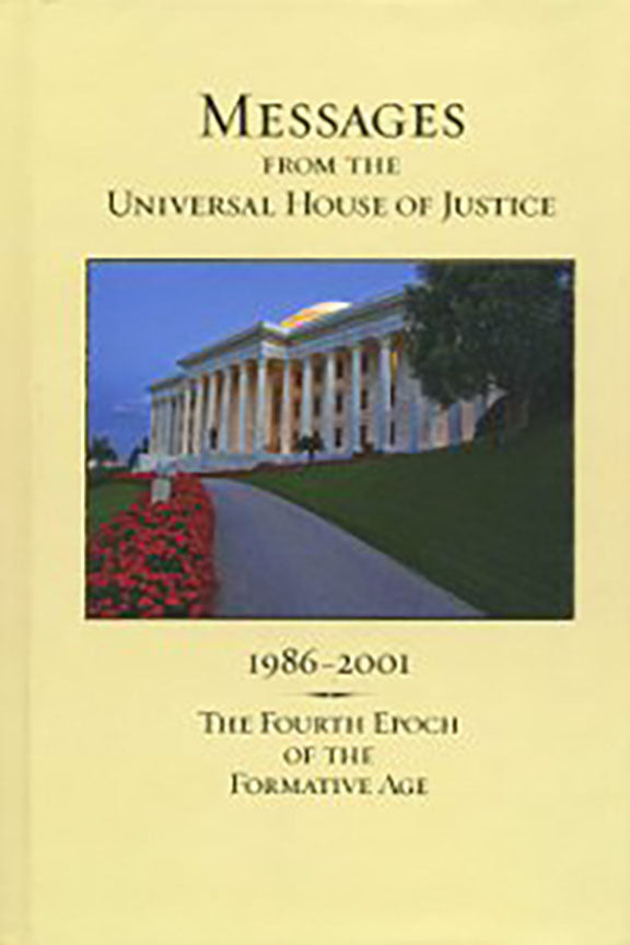 Messages From the Universal House of Justice, 1986-2001