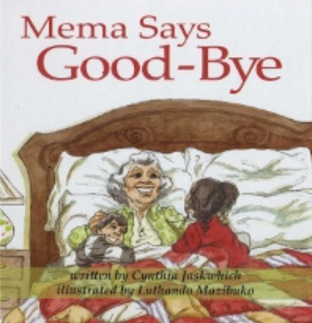 Mema Says Good-Bye