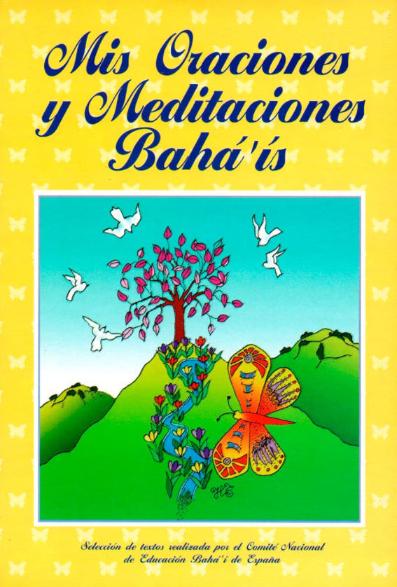 Mis Oraciones y Meditaciones Baha'is