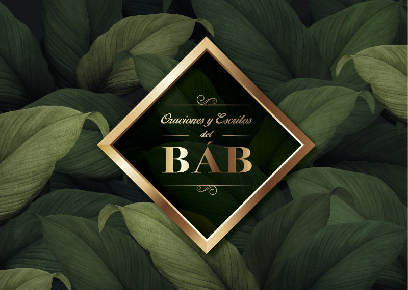 Oraciones y Escritos del Bab