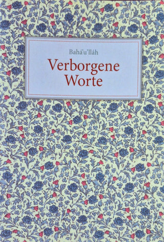 The Hidden Words - German