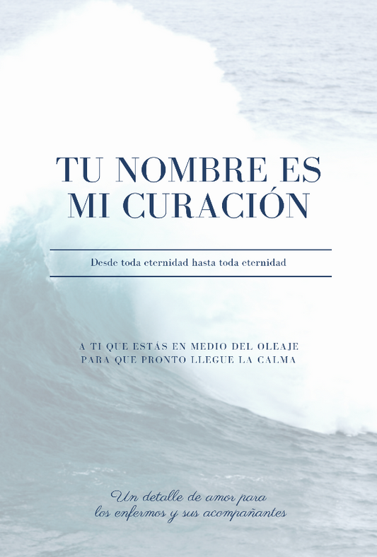 Tu Nombre Es Mi Curacion