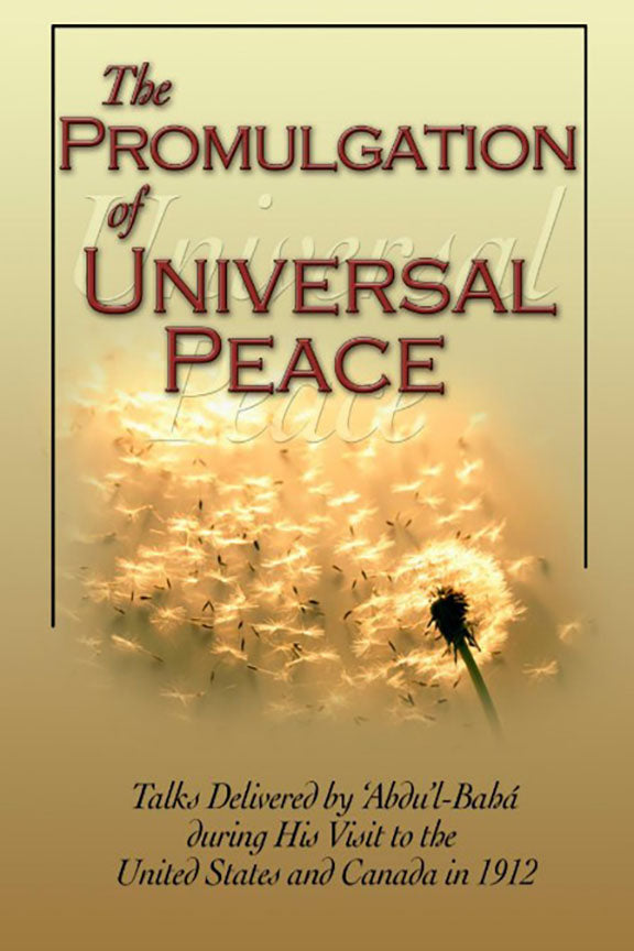 The Promulgation of Universal Peace