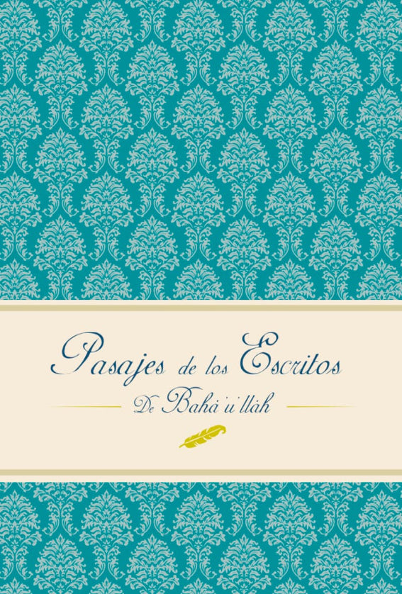 Pasajes de los Escritos de Baha'u'llah
