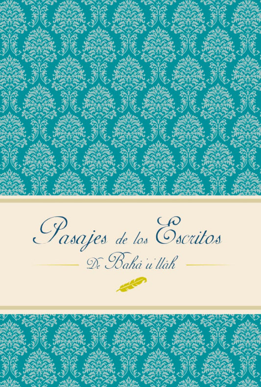 Pasajes de los Escritos de Baha'u'llah