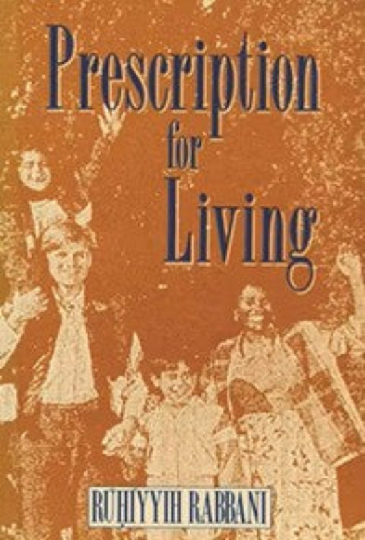 Prescription for Living