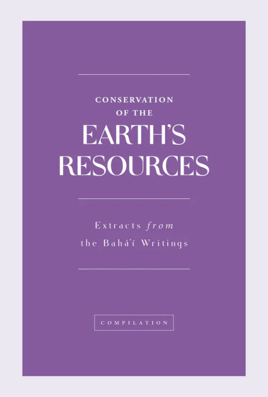 Conservation of the Earth's Resources