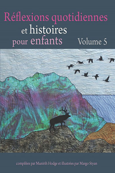 Réflexions quotidiennes et histoires pour enfants – Volume 5