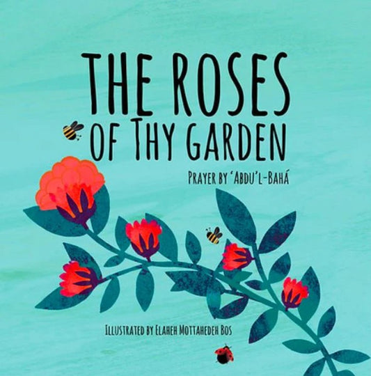 The Roses of Thy Garden - Prayer book
