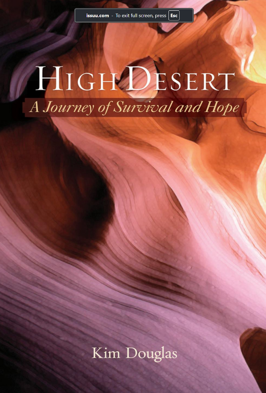 High Desert: A Journey of Survival and Hope