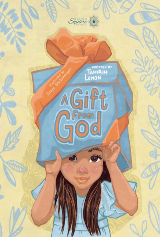 A Gift From God