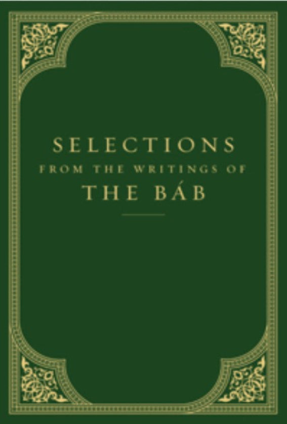Selections from the Writings of The Báb