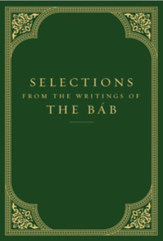 Selections from the Writings of The Báb