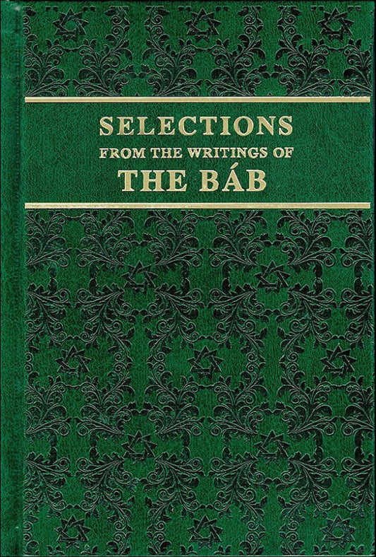 Selections from the Writings of the Bab (Leather)