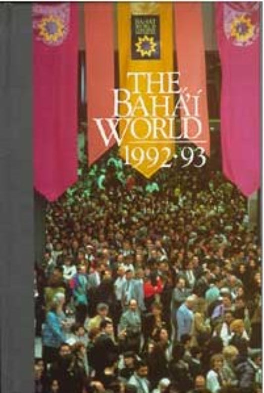 The Baha'i World 1992-1993