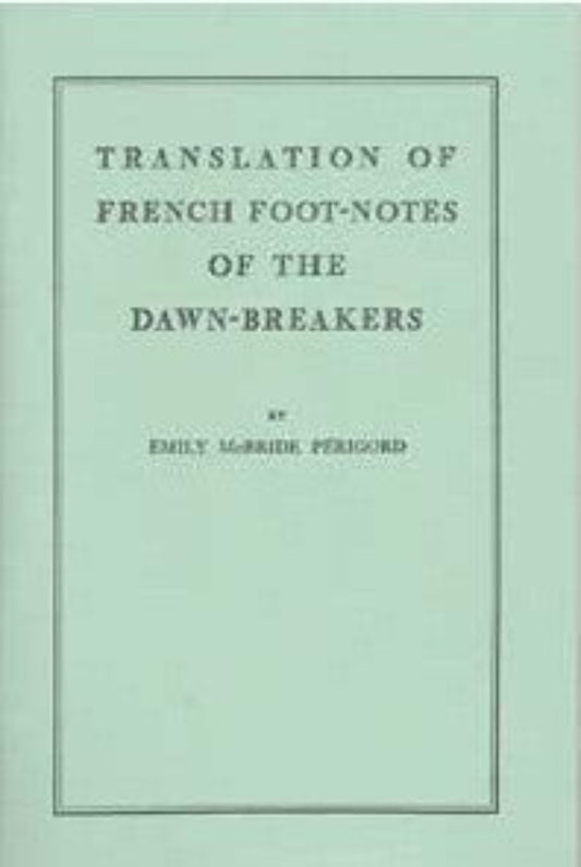 Translation of French Footnotes of the Dawn-Breakers