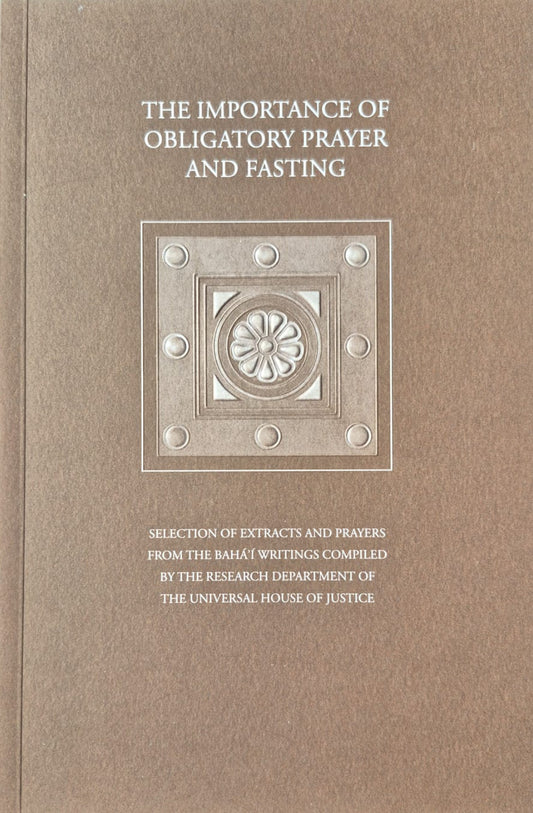 The Importance of Obligatory Prayer and Fasting