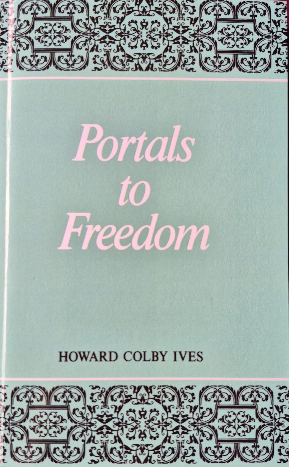 Portals to Freedom