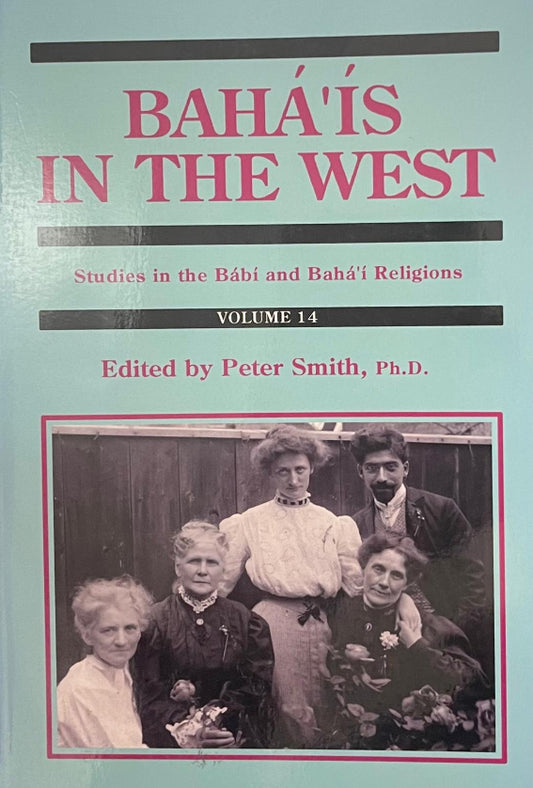 Baha'is In The West