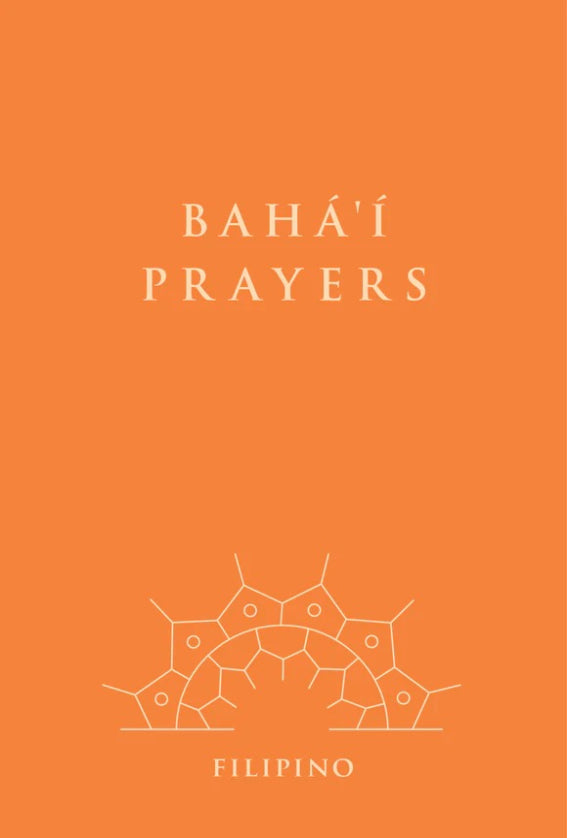 Baha'i Prayers - Filipino