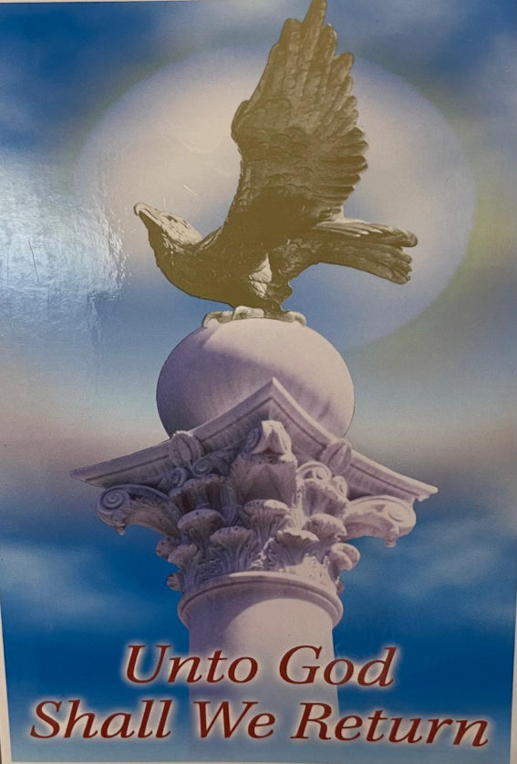 Unto God Shall We Return