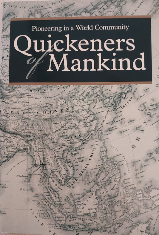 Quickeners of Mankind