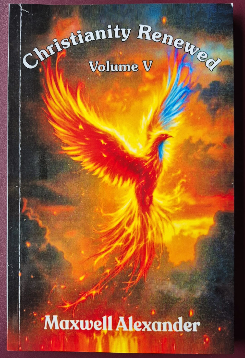 Christianity Renewed: Vol. 4