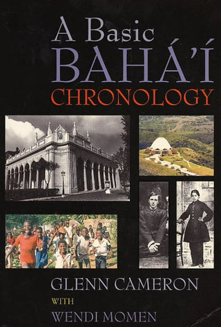 A Basic Bahá'í Chronology