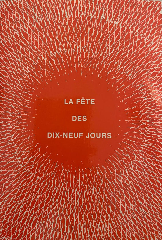 La fête des dix-neuf jours