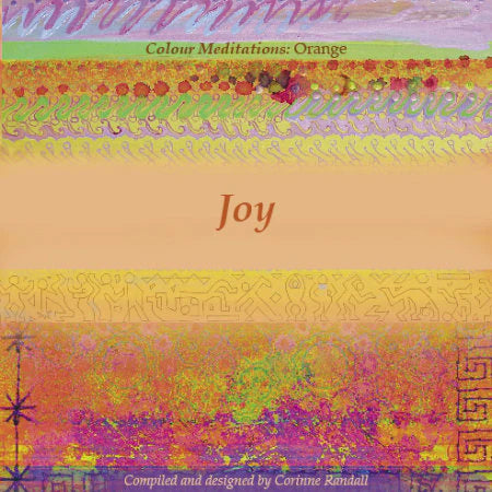 Colour Meditations: Orange, Joy