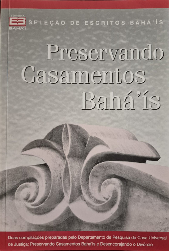 Preserving Baha'i Marriages - Portuguese