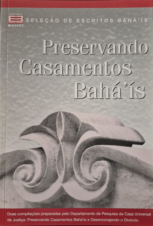Preserving Baha'i Marriages - Portuguese
