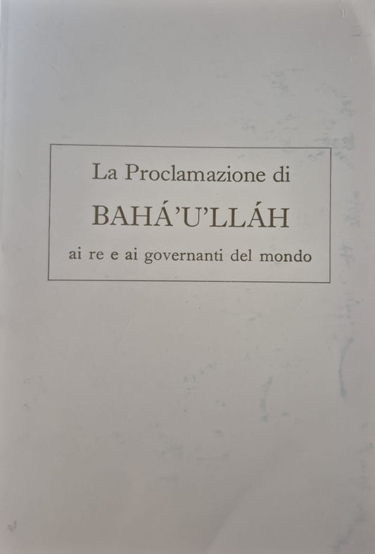 Proclamation of Baha'u'llah - Italian