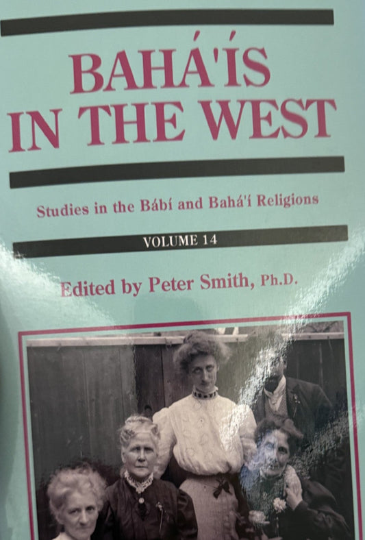 Bahá’ís  in the West