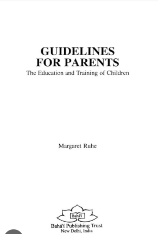 Guidelines for Parents: The Education and Training of Children