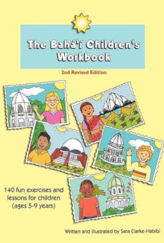 The Baha'i Children's Workbook