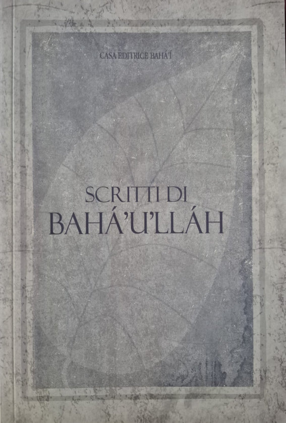 Writings of Baha'u'llah - Italian