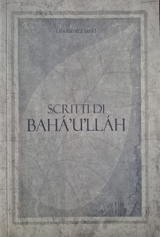 Writings of Baha'u'llah - Italian